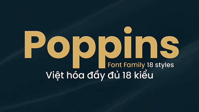 Các font Poppins Việt hóa ngày càng được sử dụng phổ biến